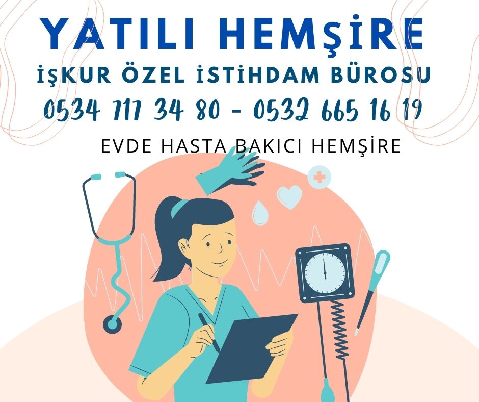 Yatılı Hemşire Hasta Bakıcı Fiyatları İstanbul